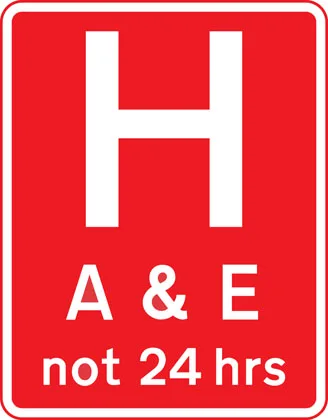 Hospital ahead with Accident and Emergency facilities